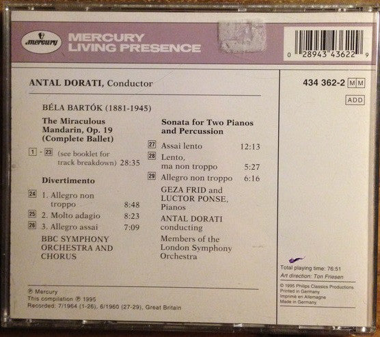 Béla Bartók, Antal Dorati, BBC Symphony Orchestra & BBC Symphony Chorus, London Symphony Orchestra : The Miraculous Mandarin (Complete) · Sonata For 2 Pianos And Percussion · Divertimento (CD, Comp)