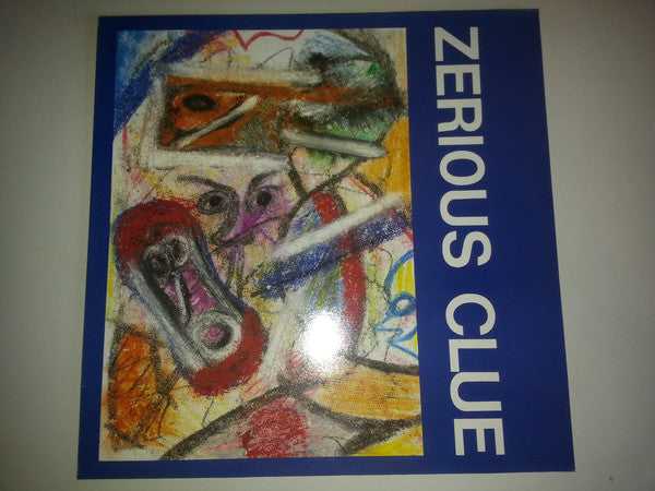 Zerious Clue : Zerious Clue (LP)