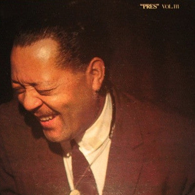 Lester Young : "Pres" Vol. III (LP, Album)