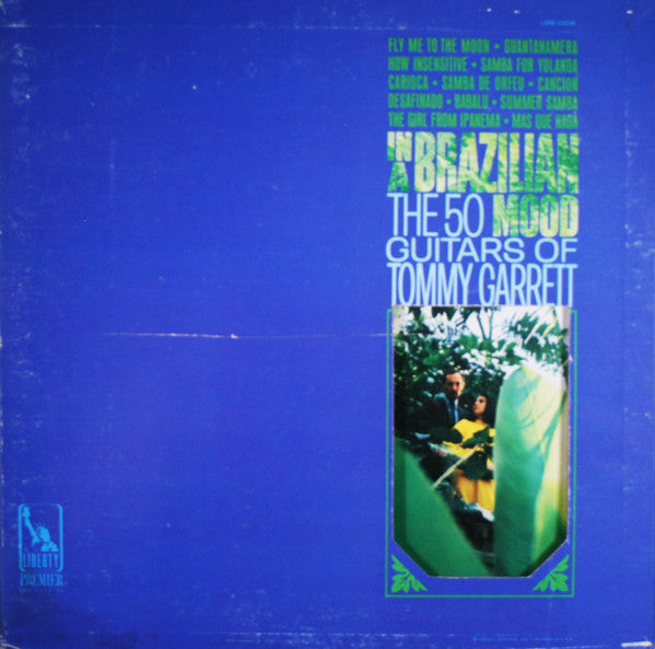 The 50 Guitars Of Tommy Garrett : In A Brazilian Mood (LP, Album, Mono)