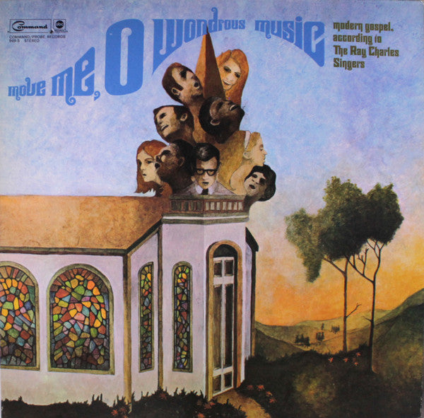 The Ray Charles Singers : Move Me, O Wondrous Music (LP, Album)