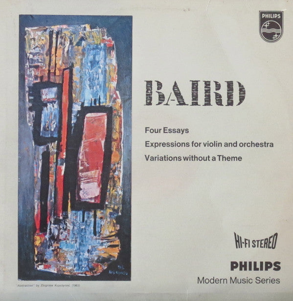 Tadeusz Baird : Four Essays / Expressions For Violin And Orchestra / Variations Without A Theme (LP)