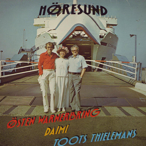 Östen Warnerbring, Daimi, Toots Thielemans : Höresund (LP, Album)