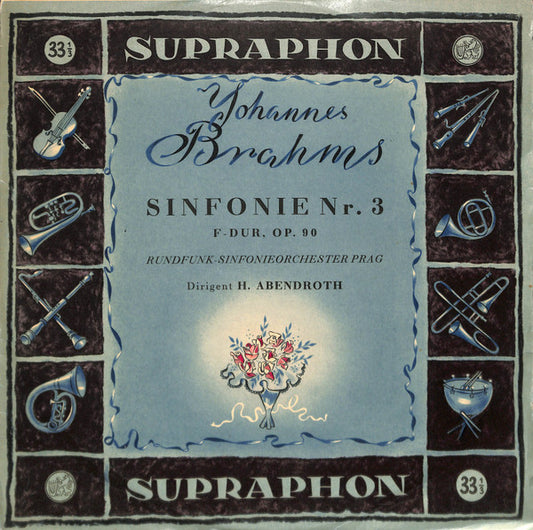 Johannes Brahms, Prague Radio Symphony Orchestra, Hermann Abendroth : Sinfonie Nr. 3 F-dur, Op. 90 (LP, Mono)