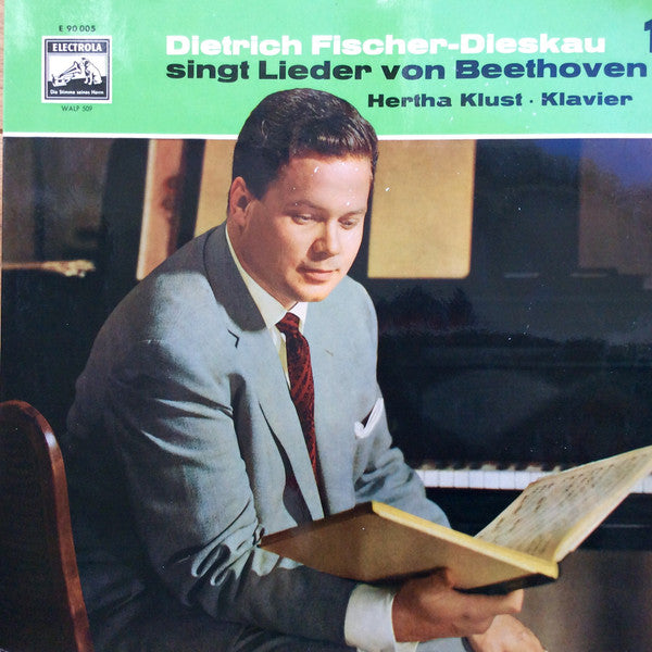 Ludwig van Beethoven Gesungen Von Dietrich Fischer-Dieskau , Am Klavier Hertha Klust : Lieder - Erste Folge (LP, Mono)