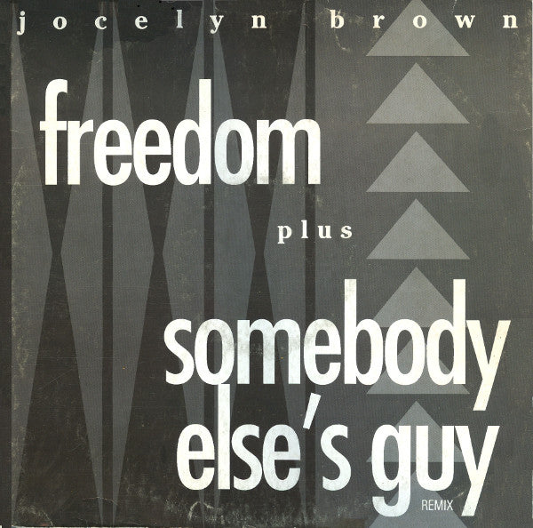 Jocelyn Brown : Freedom / Somebody Else's Guy (12")