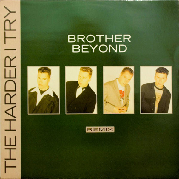 Brother Beyond : The Harder I Try (Remix) (12")