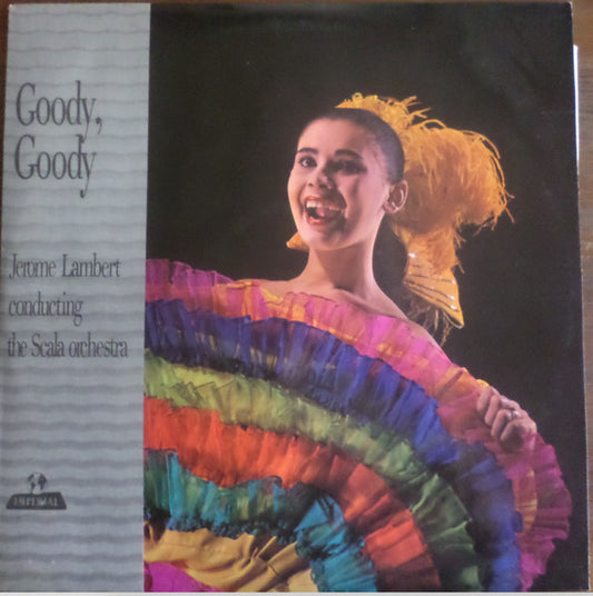 Jerome Lambert Conducting  The Scala Orchestra : Goody, Goody (LP, Album, Mono)