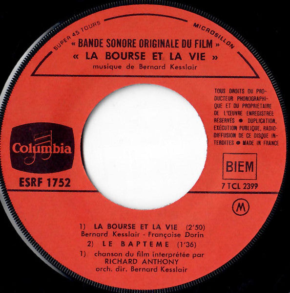 Richard Anthony (2), Bernard Kesslair : Bande Sonore Originale Du Film "La Bourse Et La Vie" (7", EP, Mono)