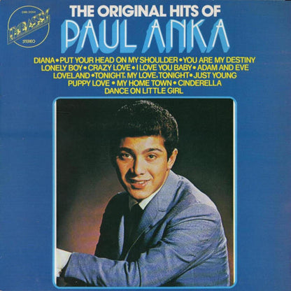 Paul Anka : The Original Hits Of Paul Anka (LP, Comp)