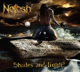 Nefesh (2) : Shades and Lights (CD, Album, Dig)