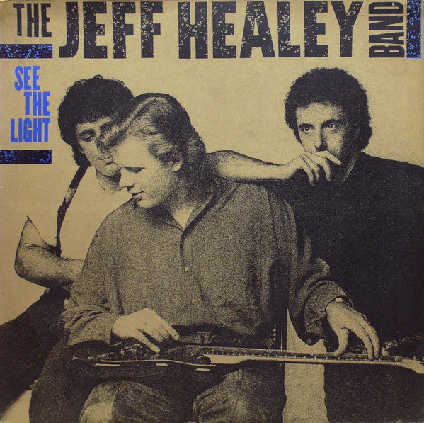 The Jeff Healey Band : See The Light (LP, Album)