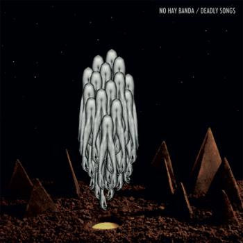 No Hay Banda : Deadly Songs (LP, Album, Whi)