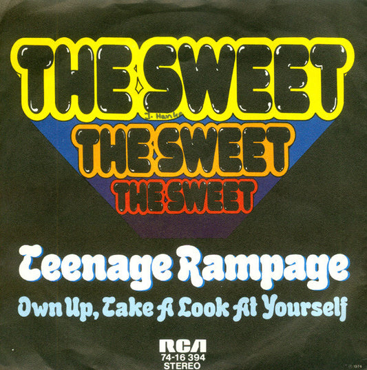 The Sweet : Teenage Rampage (7", Single)
