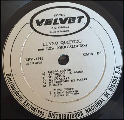 Mario Suárez, Hector Cabrera Y Rafael Montaño Con Los Torrealberos : Llano Querido (Las Mejores Composiciones De Juan Vicente Torrealba En Las Voces De Sus Mejores Interpretes) (LP, Comp)