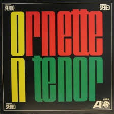 Ornette Coleman : Ornette On Tenor (LP, Album, RE)