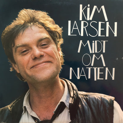 Kim Larsen : Midt Om Natten (LP, Album)