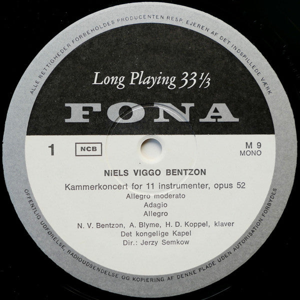 Niels Viggo Bentzon, Det Kongelige Kapel, Jerzy Semkow : Kommerkoncert For 11 Instrumenter, Opus 52 / Symfoniske Variationer, Opus 92 (LP, Album, Mono)
