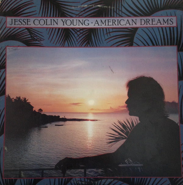 Jesse Colin Young : American Dreams (LP, Album, RE, PRC)