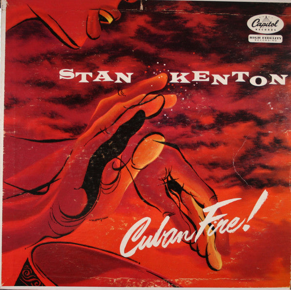 Stan Kenton : Cuban Fire! (LP, Album, Mono, RP, Scr)