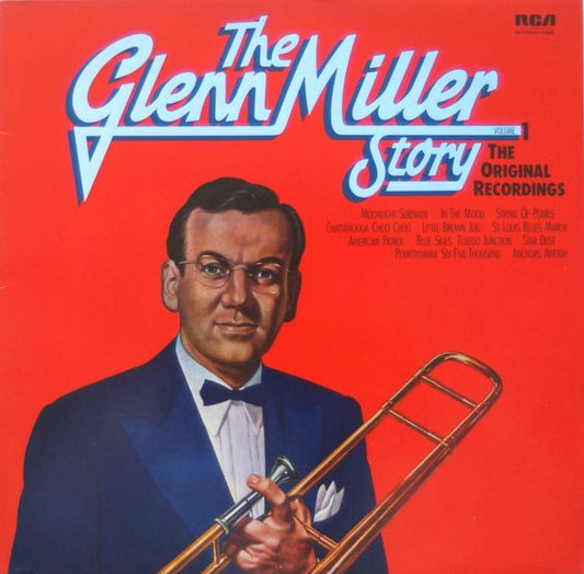 Glenn Miller And His Orchestra : The Glenn Miller Story Volume 1 (LP, Comp, RE)