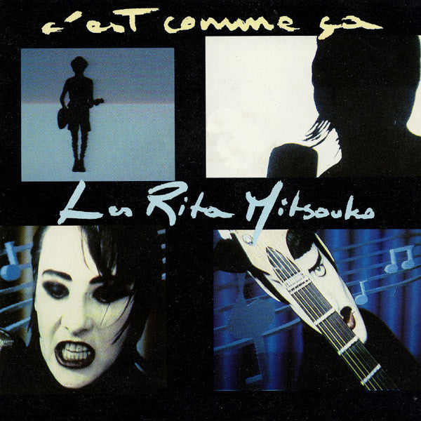 Les Rita Mitsouko : C'est Comme Ça (7", Single)