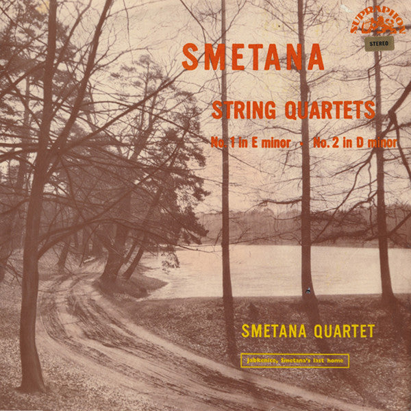 Bedřich Smetana, Smetana Quartet : String Quartet No. 1 (From: My Life) / String Quartet No. 2 (LP, Red)