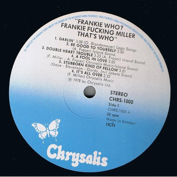 Frankie Miller : Frankie Who? Frankie Fucking Miller That's Who (LP, Comp)