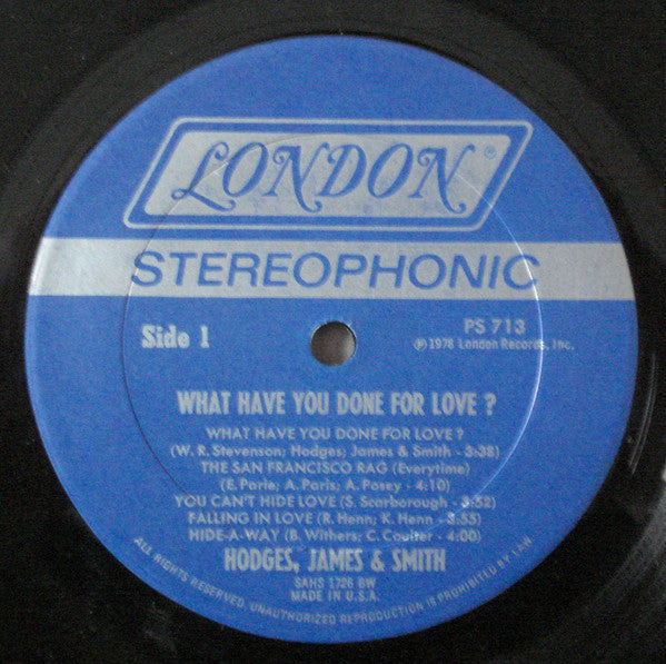 Hodges, James And Smith : What Have You Done For Love? (LP, Album)