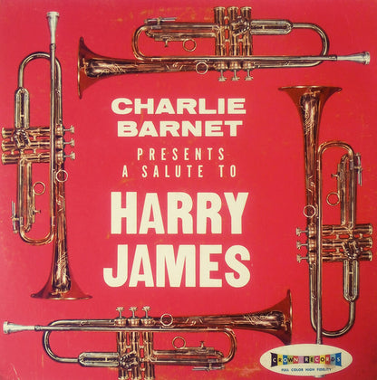 Charlie Barnet : Presents a Salute to Harry James (LP, Album)