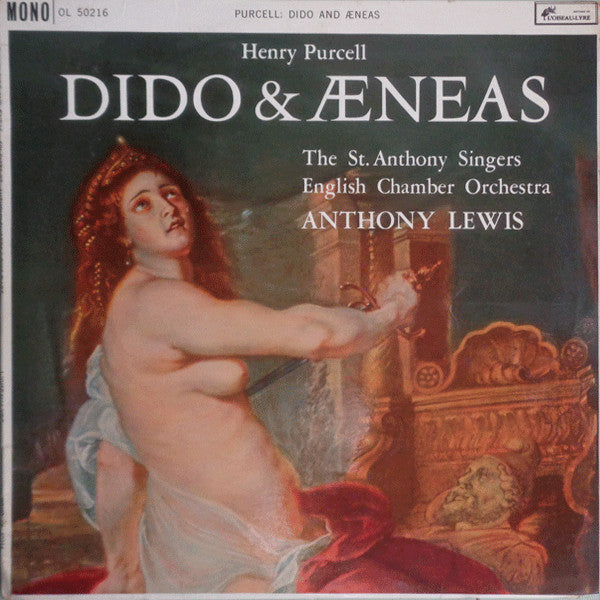 Henry Purcell - St. Anthony Singers, English Chamber Orchestra, Anthony Lewis (2) : Dido and Aeneas (LP, Mono, RP)