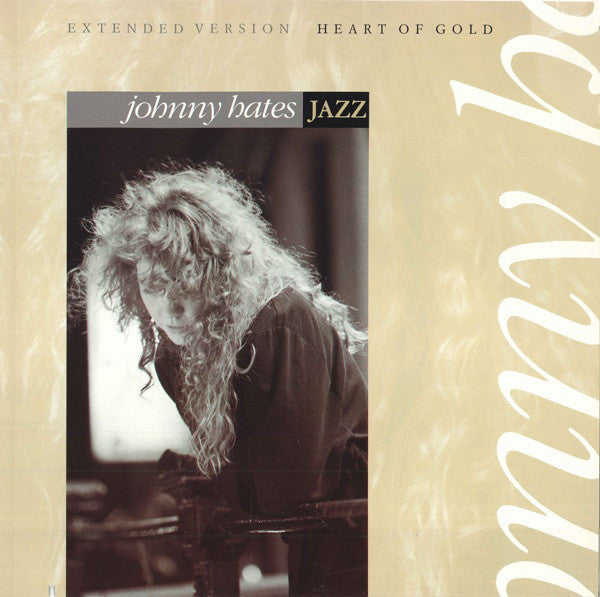 Johnny Hates Jazz : Heart Of Gold (Extended Version) (12")