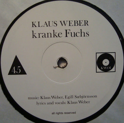 Klaus Weber (2) : Kranke Fuchs (12", S/Sided)
