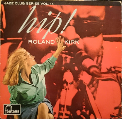 Roland Kirk : Hip! (LP, Comp, Mono)