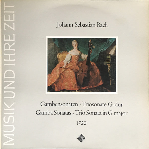 Nikolaus Harnoncourt, Frans Brüggen, Leopold Stastny, Herbert Tachezi : Johann Sebastian Bach: Gamba Sonatas - Trio Sonata in G major (LP, Album, RE)