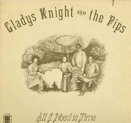 Gladys Knight And The Pips : All I Need Is Time (LP, Album)