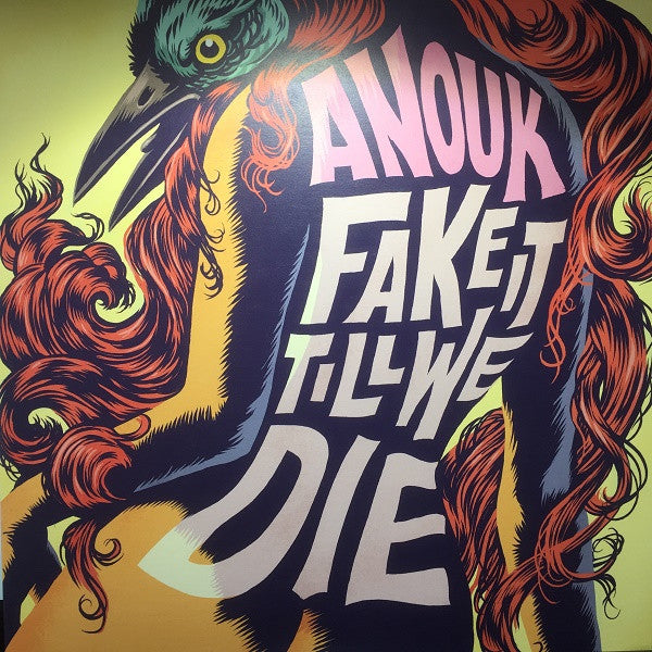 Anouk : Fake It Till We Die (LP, Album, 180)