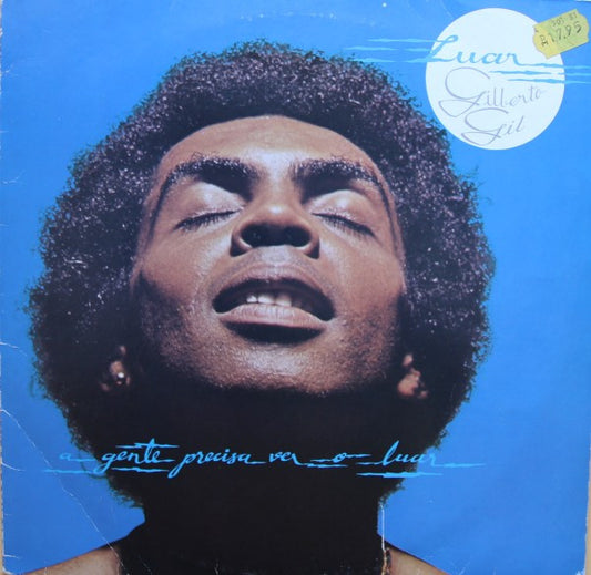 Gilberto Gil : Luar (A Gente Precisa Ver O Luar) (LP, Album)