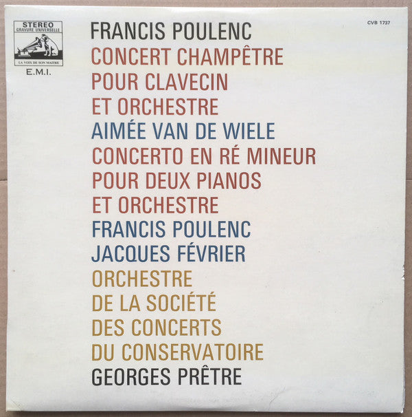 Francis Poulenc - Aimée Van De Wiele ‧ Jacques Février ‧ Orchestre De La Société Des Concerts Du Conservatoire, Georges Prêtre : Concerto En Ré Mineur Pour Deux Pianos Et Orchestre / Concert Champêtre Pour Clavecin Et Orchestre (LP, Album, Sem)