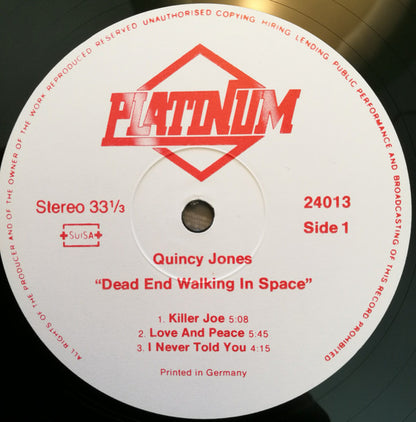 Quincy Jones : Dead End Walking In Space (LP, Album)