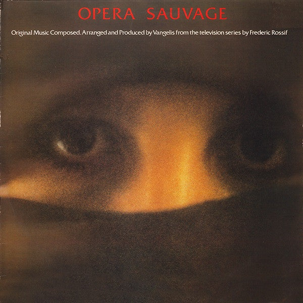 Vangelis : Opera Sauvage (LP, Album, RE)