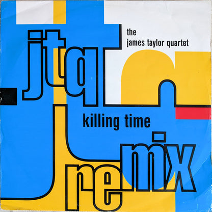 The James Taylor Quartet : Killing Time Remix (12")