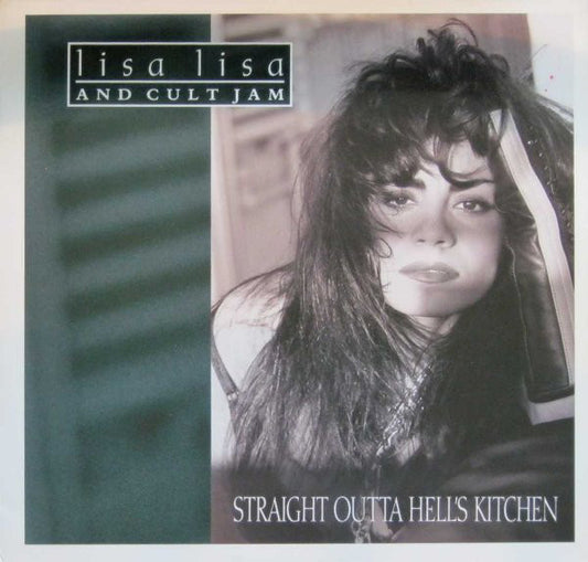 Lisa Lisa & Cult Jam : Straight Outta Hell's Kitchen (LP, Album)