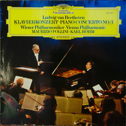 Ludwig van Beethoven - Wiener Philharmoniker, Maurizio Pollini, Karl Böhm : Klavierkonzert • Piano Concerto No.3 (LP)