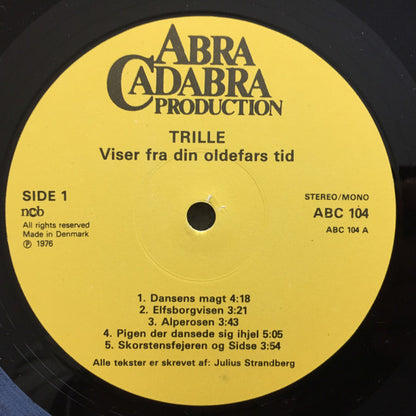 Trille : Viser Fra Din Oldefars Tid (LP, Album)