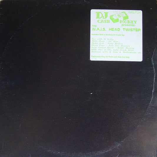 DJ Cash Money : The W.K.I.S. Head Twister (2xLP, Mixed, Promo)