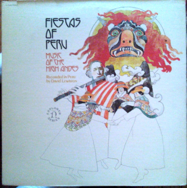 David Lewiston : Fiestas Of Peru (Music Of The High Andes) (LP)