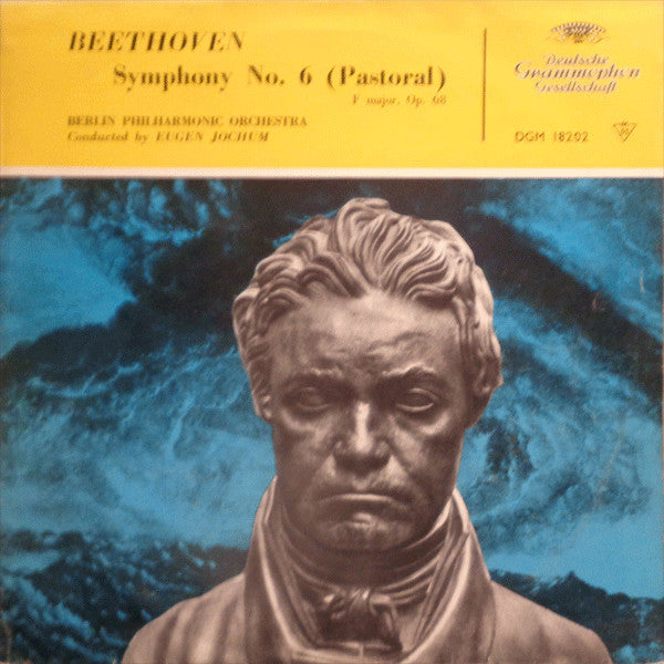 Ludwig van Beethoven - Berliner Philharmoniker, Eugen Jochum : Symphony No. 6 (Pastoral) F Major, Op. 68 (LP, Mono)