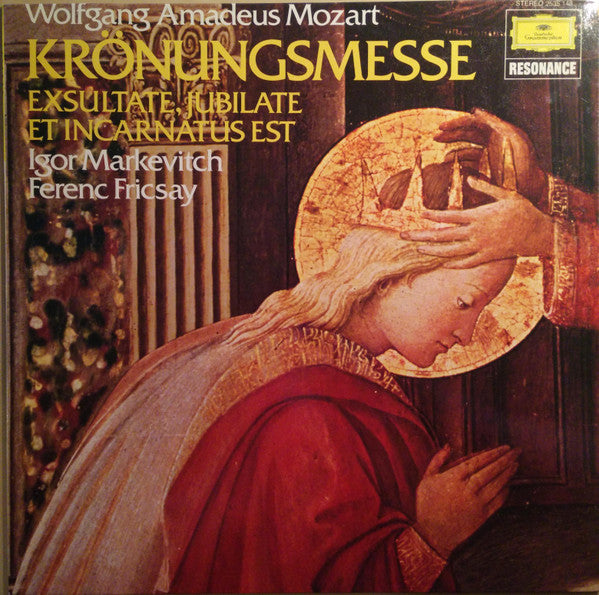 Wolfgang Amadeus Mozart, Igor Markevitch, Ferenc Fricsay, Maria Stader : Krönungsmesse - Exsultate, Jubilate - Et Incarnatus Est (LP, RE)