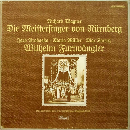 Richard Wagner, Wilhelm Furtwängler, Jaro Prohaska · Maria Müller · Max Lorenz (2) : Die Meistersinger Von Nürnberg (Oper In Drei Akten) (5xLP, Mono + Box)